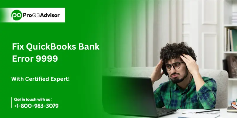 Fix QuickBooks Bank Error 9999