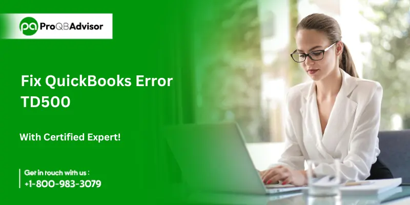 Fix QuickBooks Error TD500