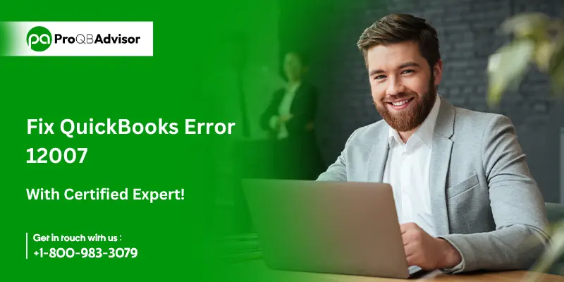 Fix QuickBooks Error 12007