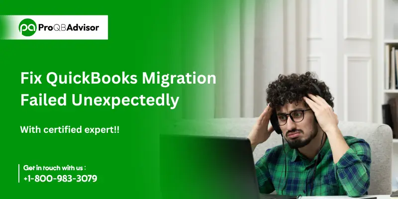 Fix QuickBooks Migration Failed Unexpectedly