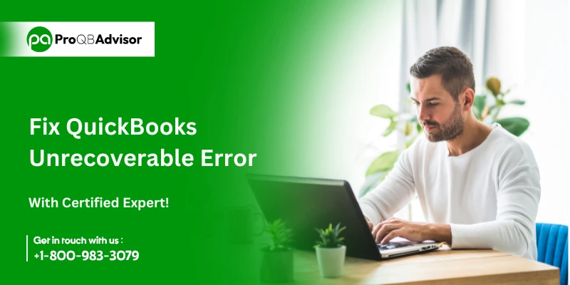 QuickBooks Unrecoverable Error